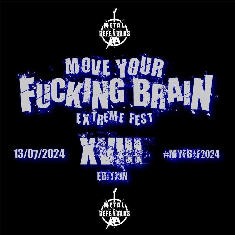Primeras noticias del Move Your Fucking Brain Extreme Fest 2024