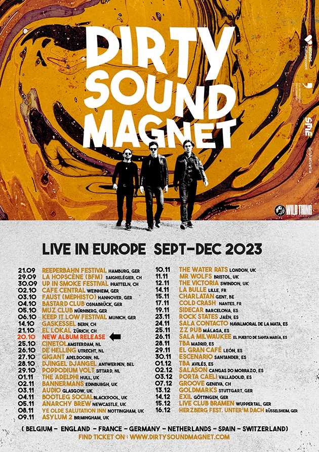 El 28 de noviembre, Dirty Sound Magnet en Sala Rockville de Madrid