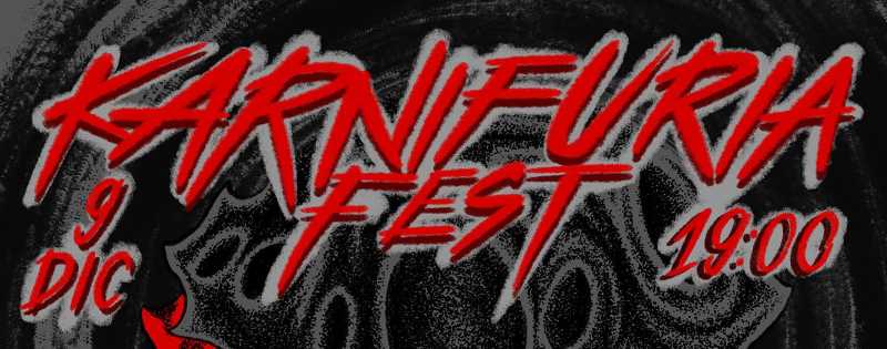 Karnifuria Fest el 9 de diciembre en Granada