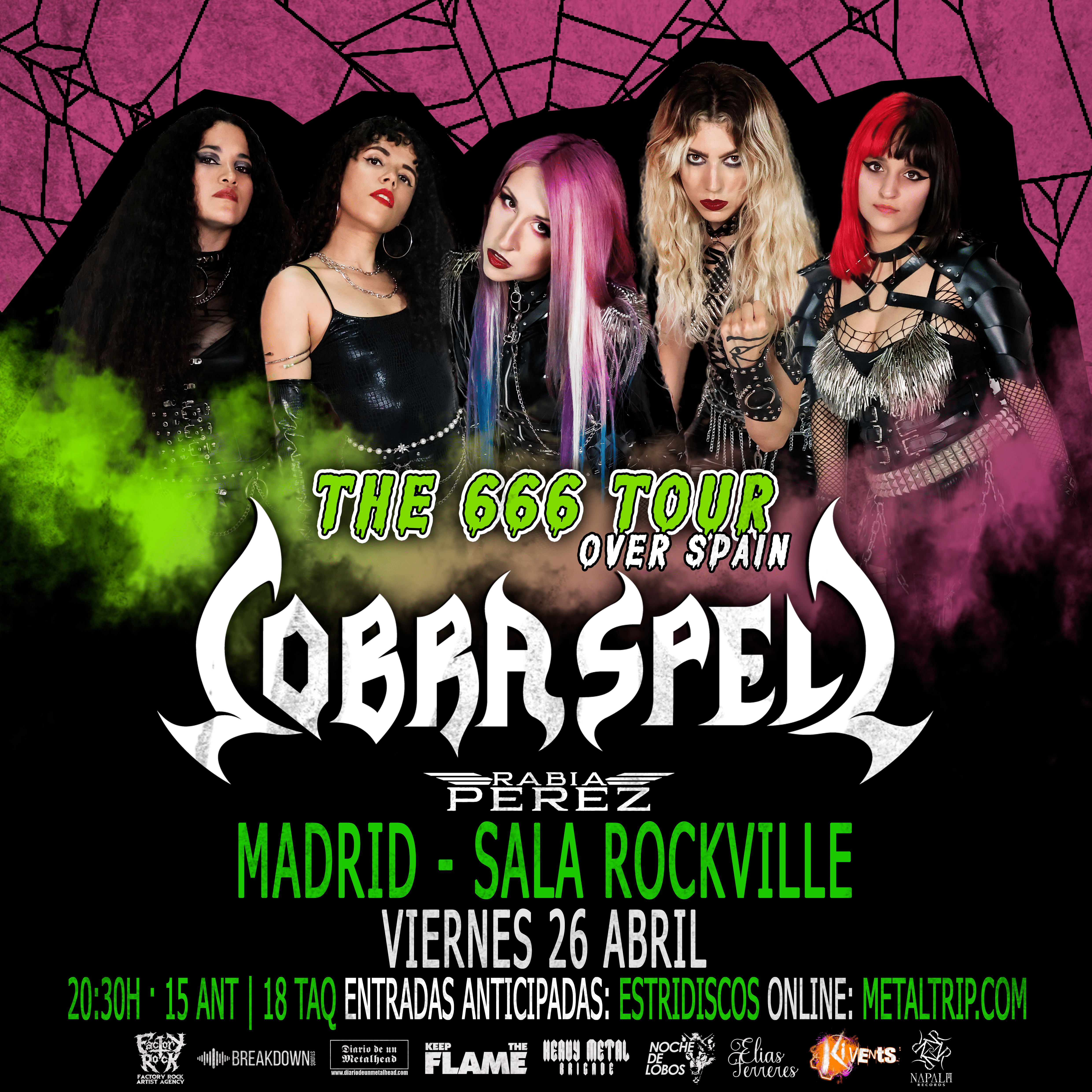 Cobra Spell con Rabia Pérez en Madrid el 26 de abril