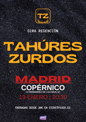 El próximo viernes 19 de enero Tahúres Zurdos en Madrid 