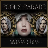 Charlotte Wessels  y Alissa White-Gluz se han unido para el lanzamiento de una nueva canción llamada «Fool’s Parade»