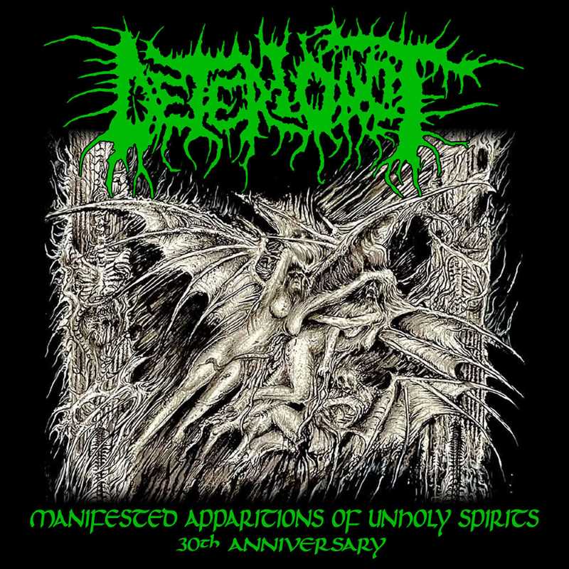 Deteriorot reedita “Manifested Apparitions Of Unholy Spirits”
