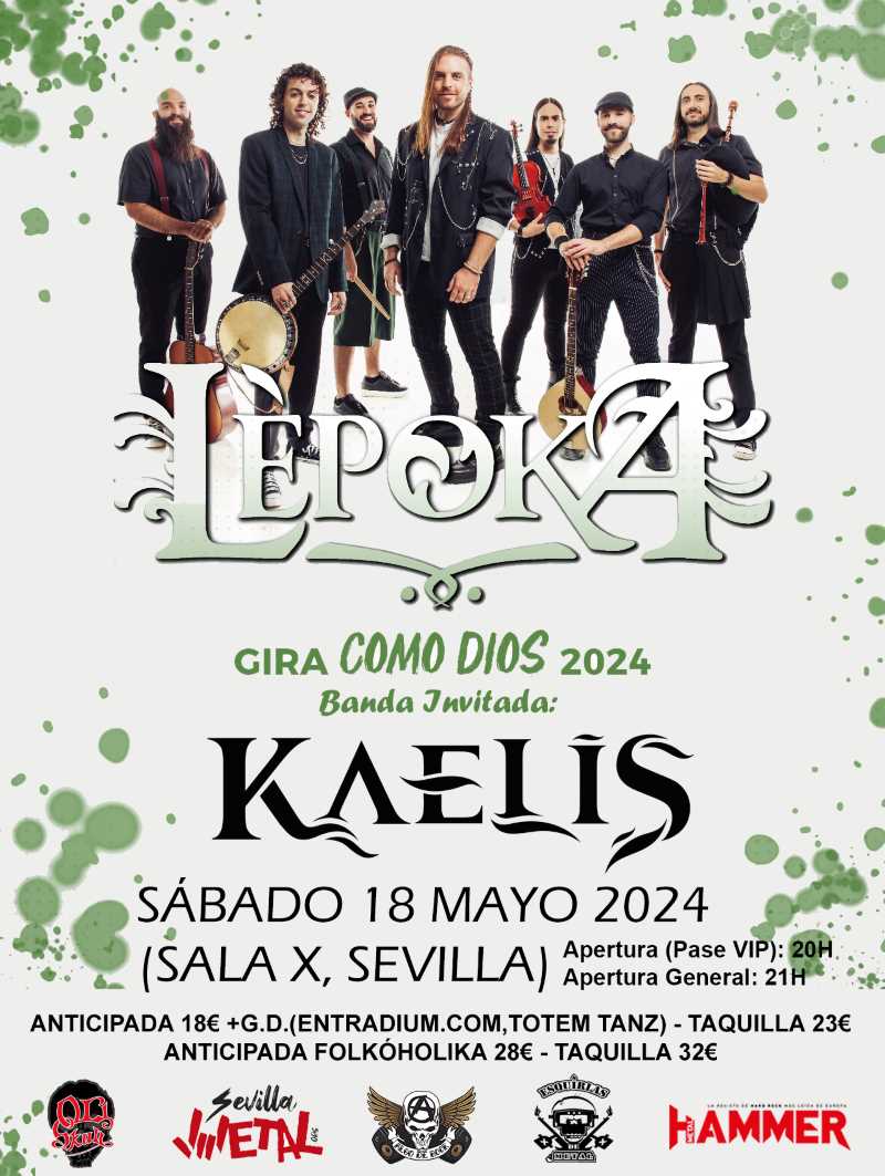 Lèpoka en Sevilla el 18 de mayo junto con Kaelis