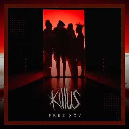 Estreno de un nuevo single de Killus llamado «Free XXV»