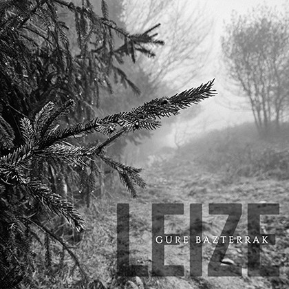 Leize presenta su single cantado en euskera llamado «Gure Bazterrak»
