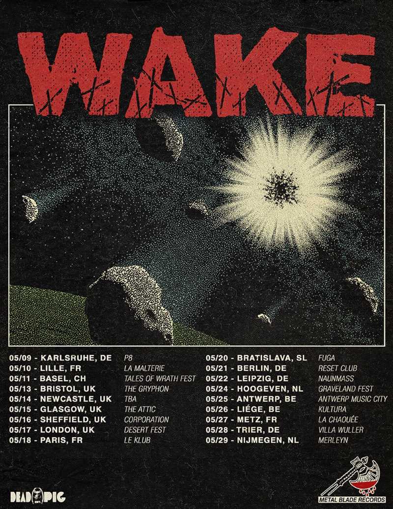 Fechas del tour europeo de los canadienses Wake