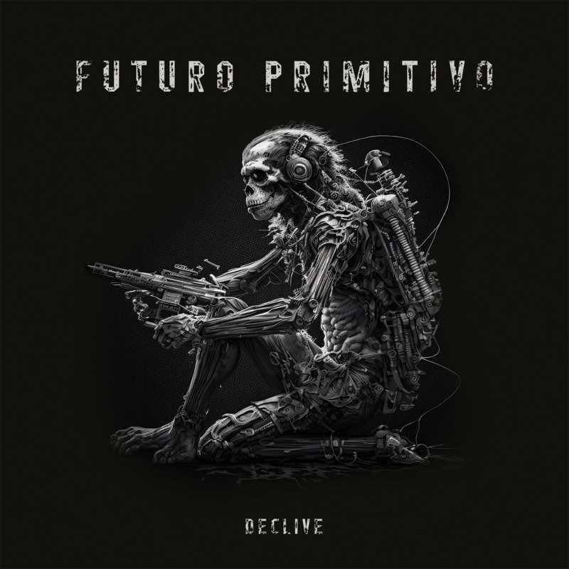 Futuro Primitivo presenta su álbum «Declive»