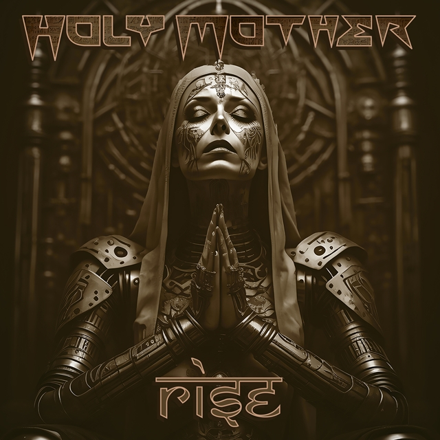 Holy Mother y el resurgir de “Rise”