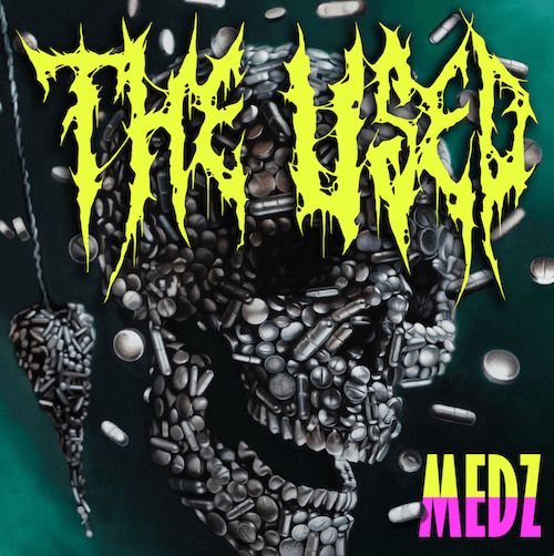 The Used nos presentan su nuevo video para su tema “MEDZ”