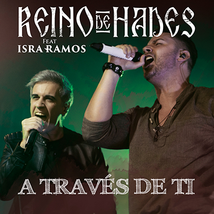 Reino de Hades presenta su single «A Través de Ti»