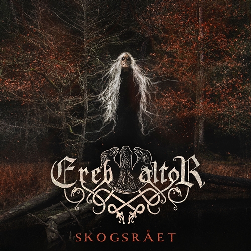 Videoclip del Single «Skogsrået» de Ereb Altor