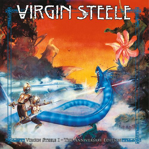 Virgin Steele reedita sus dos primeros álbumes «Virgin Steele I» y «Guardians Of The Flame» el 23 de Agosto
