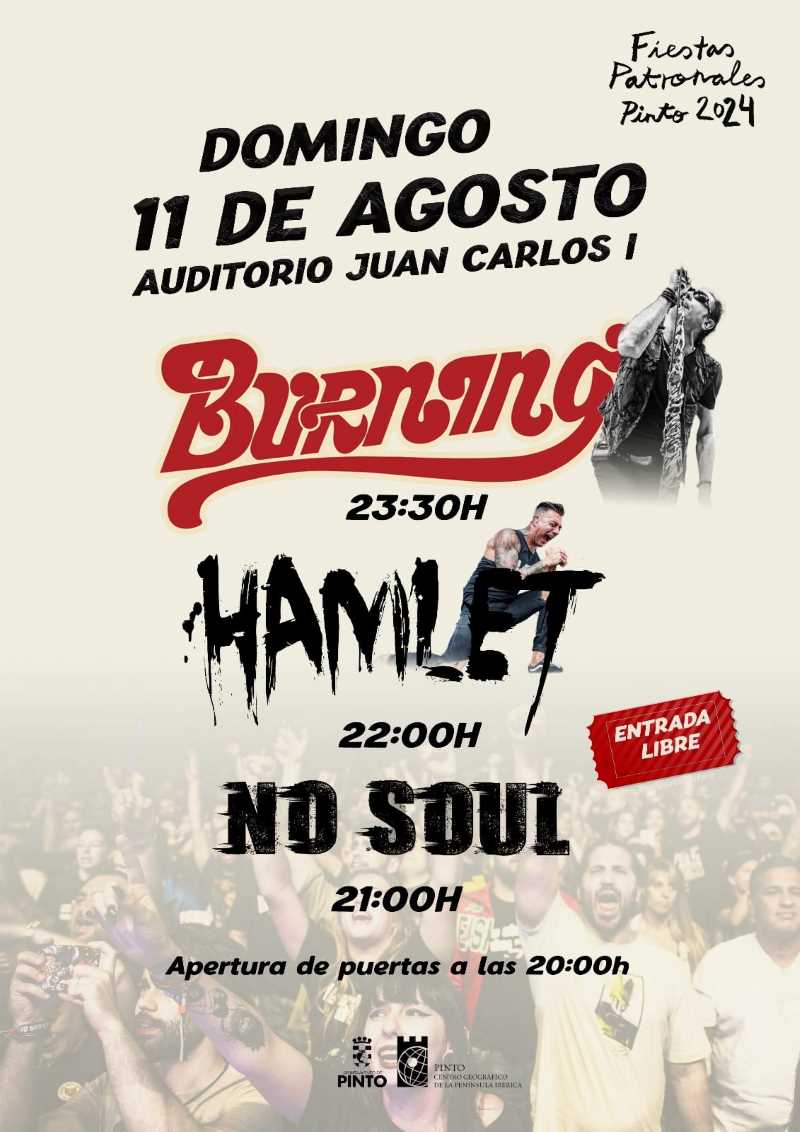Burning con Hamlet y No Soul este domingo 11 de agosto en Pinto (Madrid)