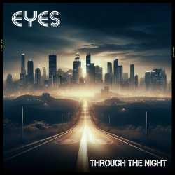 Publicado «Through The Night», el nuevo álbum de los suecos Eyes