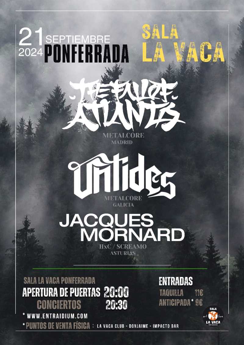 The Fall Of Atlantis en Ponferrada con Untides y Jacques Mornand
