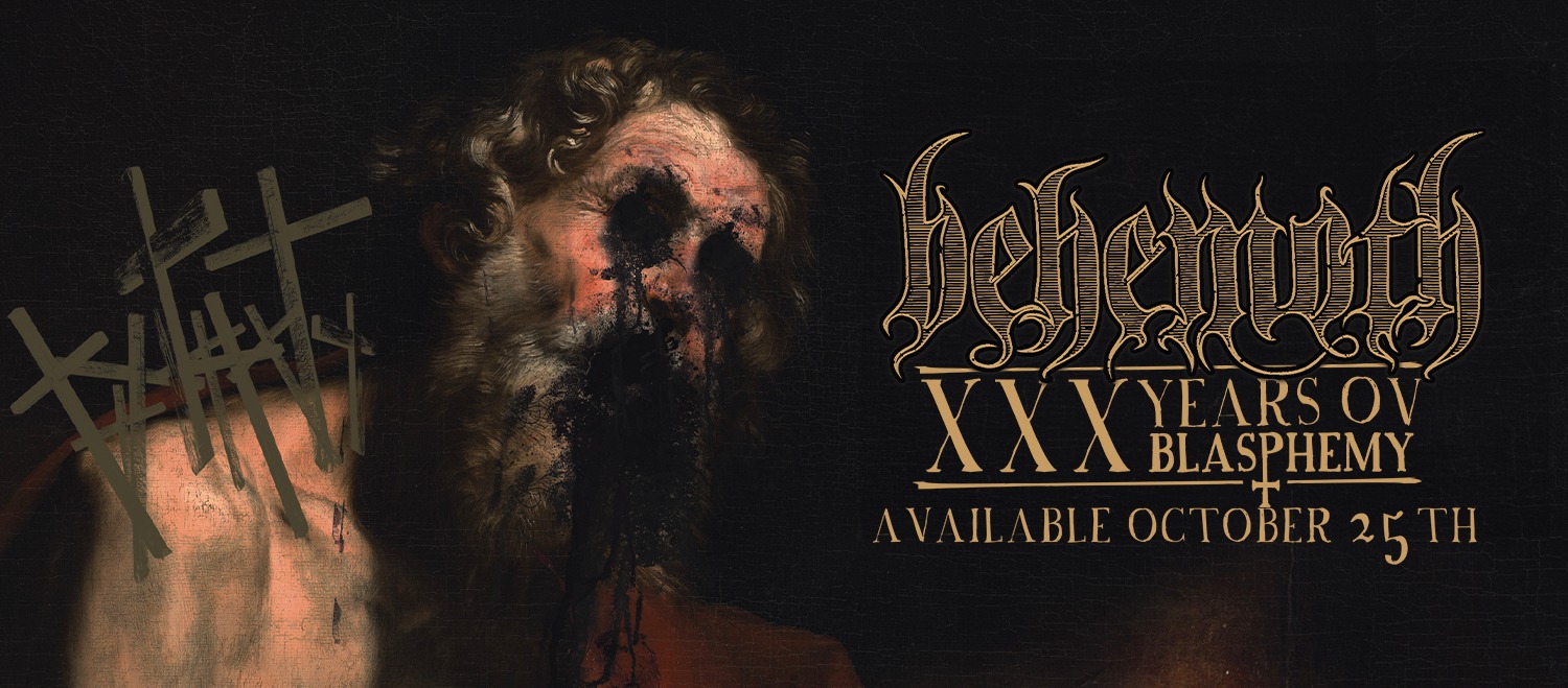 Behemoth lanzará su nuevo directo  “XXX Years Ov Blasphemy”el 25 de octubre