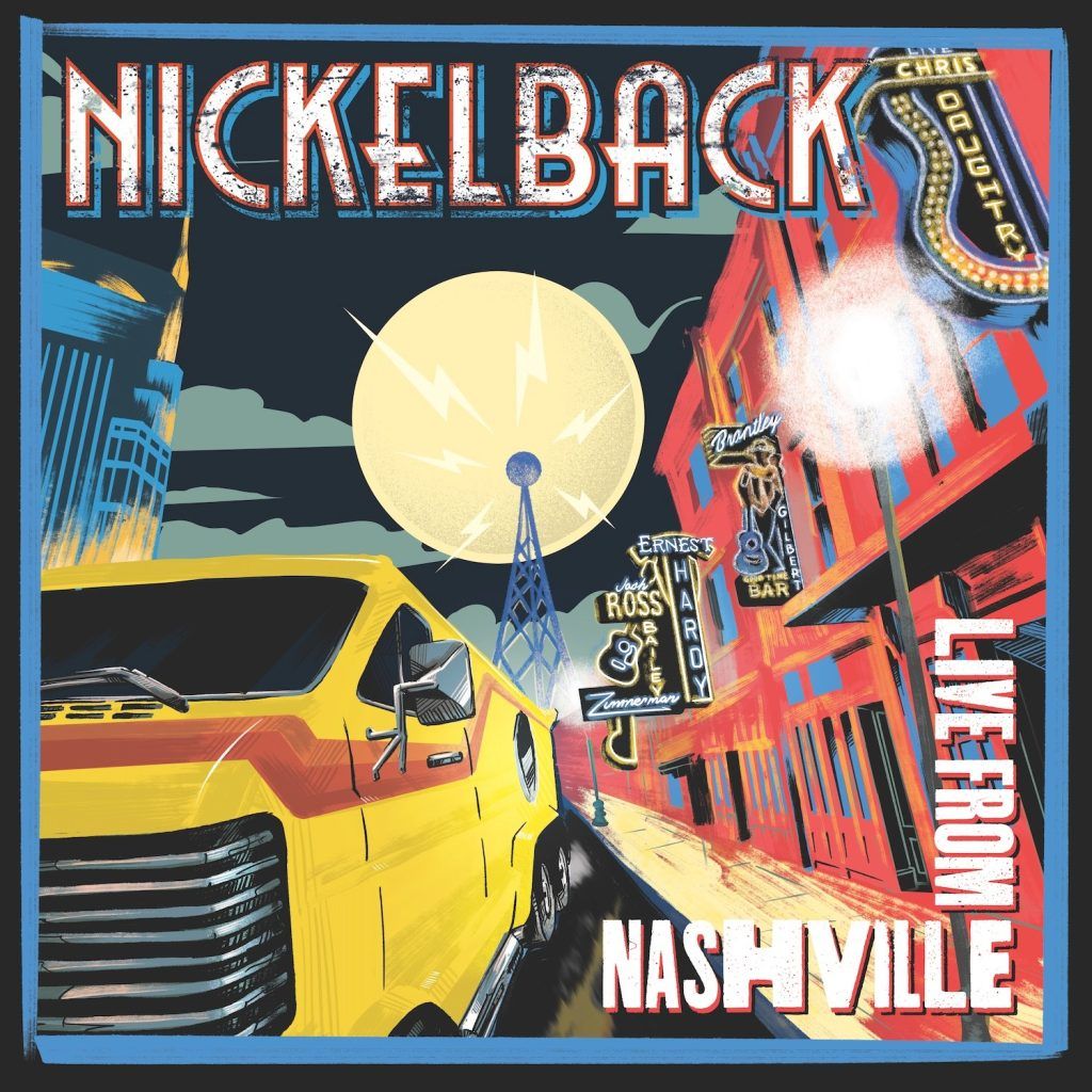 Nickelback lanzará su nuevo álbum en directo “Live From Nashville” el 15 de noviembre