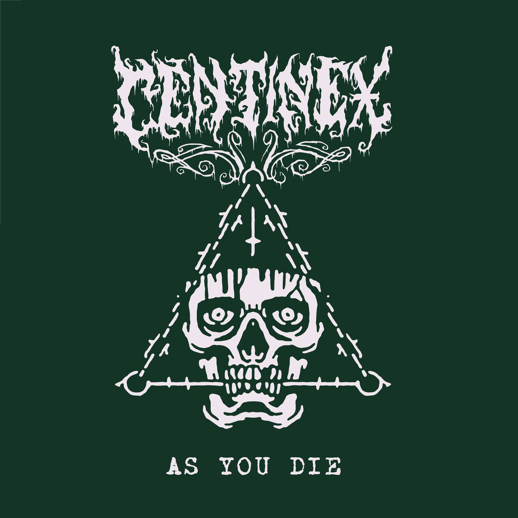 Centinex lanzara el día 25 Octubre su nuevo EP «As You Die» en formato digital
