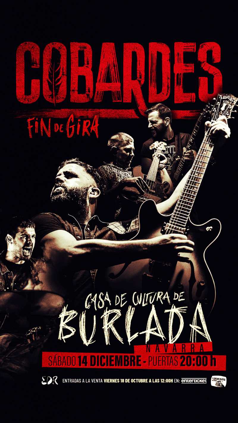 Cobardes, fin de gira en Burlada el 14 de diciembre