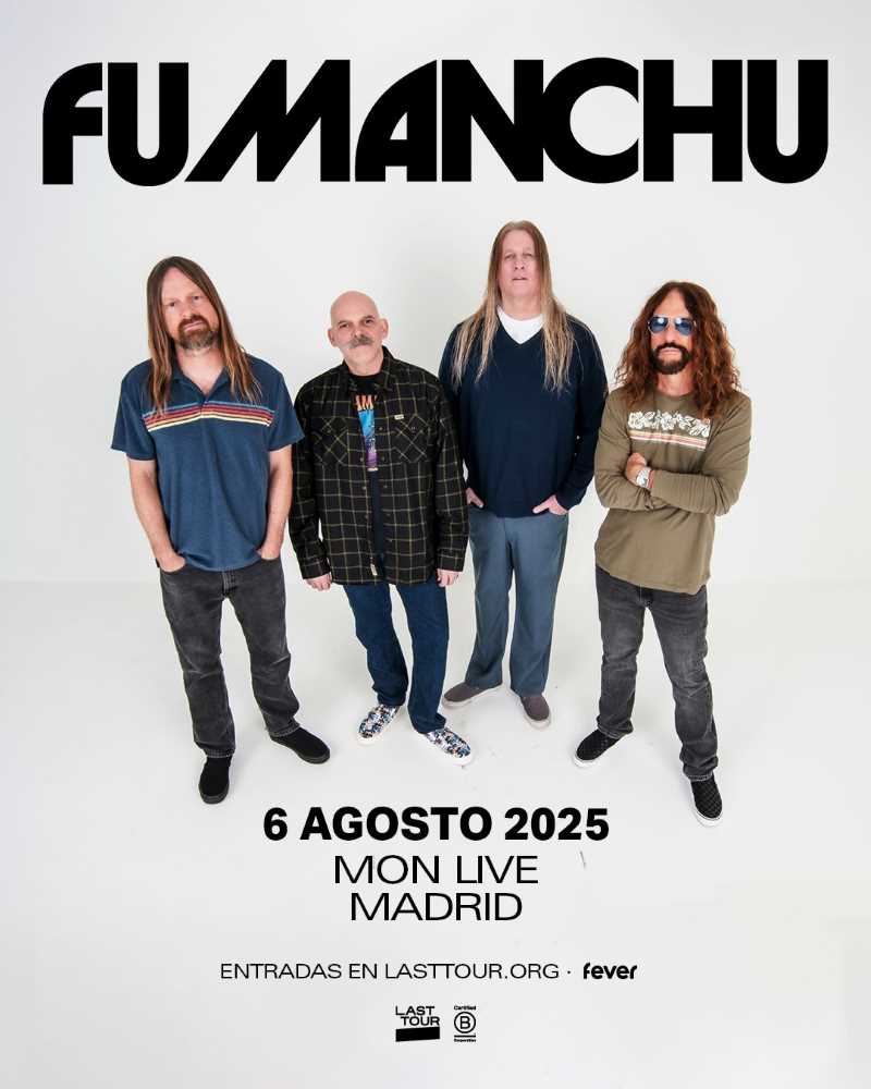 Fu Manchu en Madrid el próximo 6 de agosto