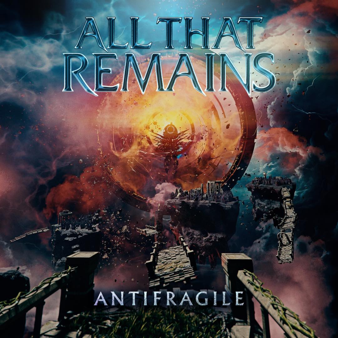 All That Remains lanzará su nuevo álbum, titulado “Antifragile”, el 31 de enero de 2025