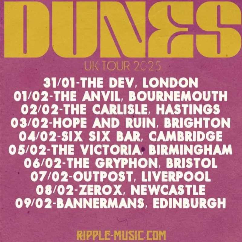 Fechas confirmadas del Tour británico de Dunes