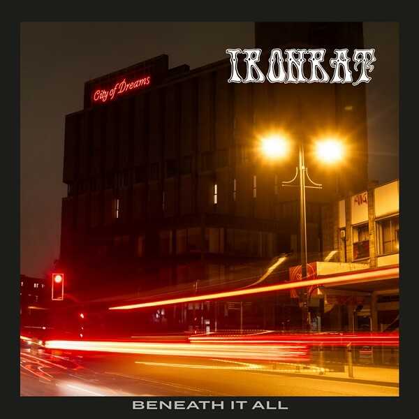 “Beneath It All”, título del nuevo álbum de la banda de Doom Ironrat