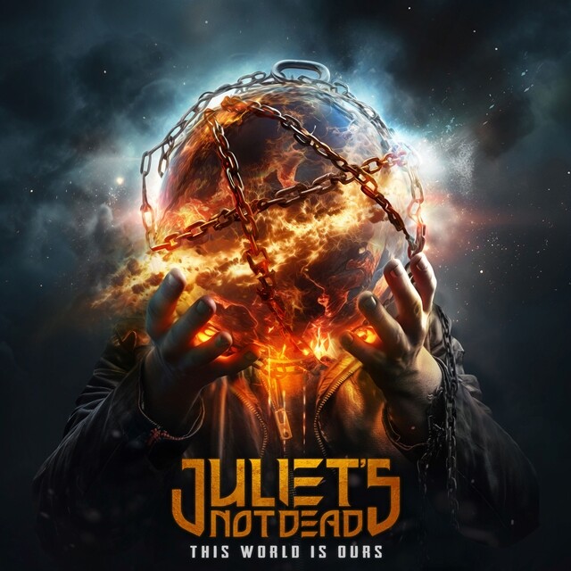 Juliet’s Not Dead y el júbilo rockero de «This World is Ours»