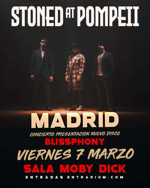 Stoned At Pompeii se presenta en Madrid el próximo 7 de marzo