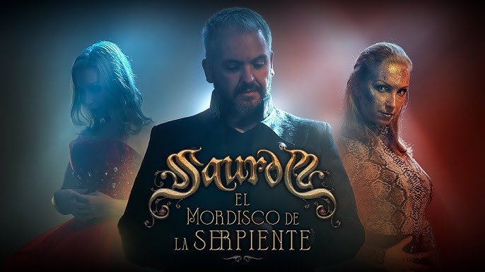Saurom estrena «El Mordisco de la Serpiente», nuevo single de su próximo álbum “El Principito”