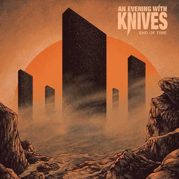 An Evening With Knives publica su álbum «End Of Time»