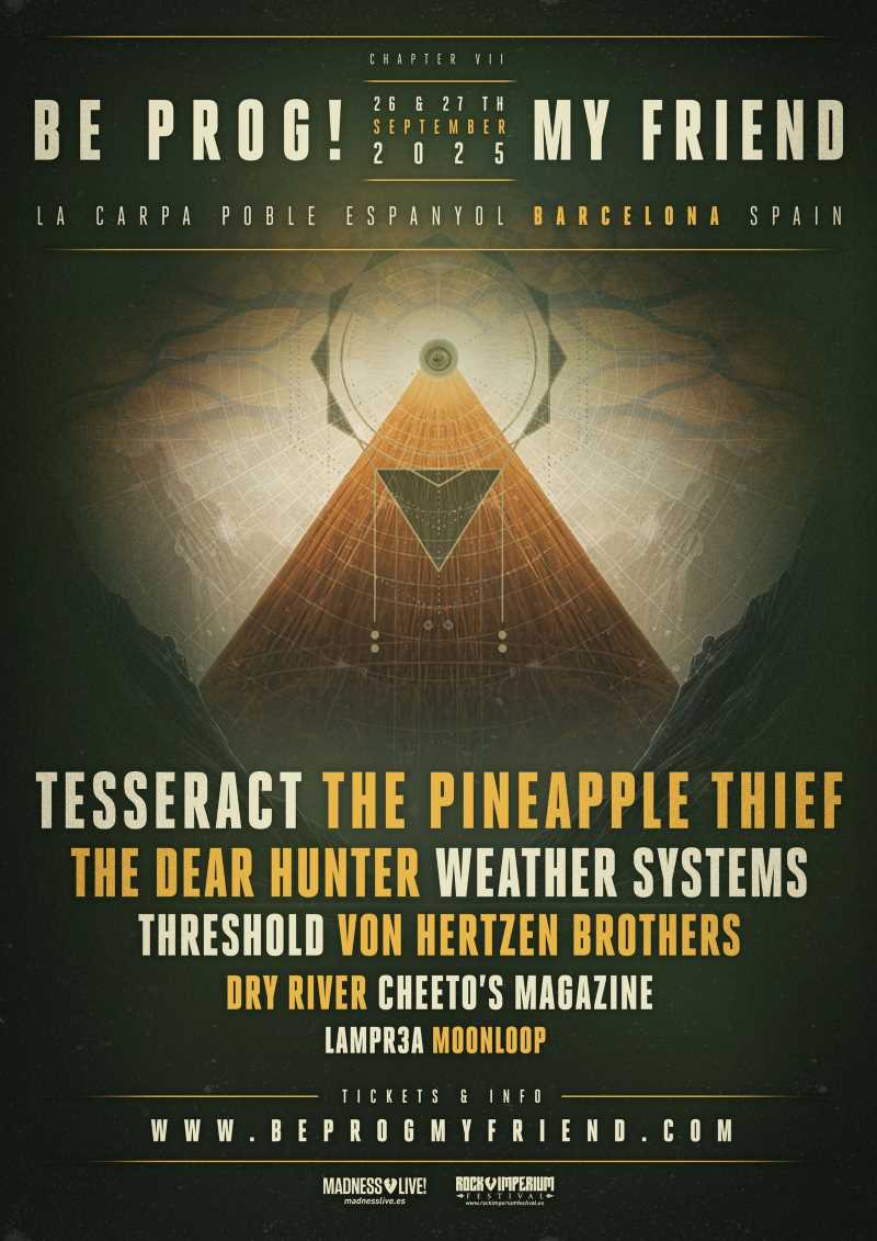 Anunciado el cartel del Be Prog! My Friend 2025