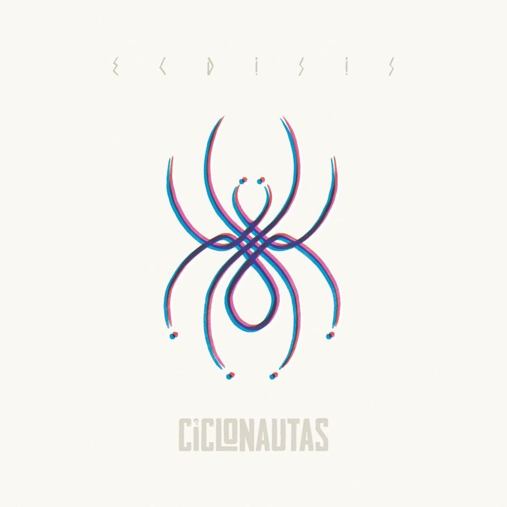 Ciclonautas “Ecdisis” -El dromedario Records 2025
