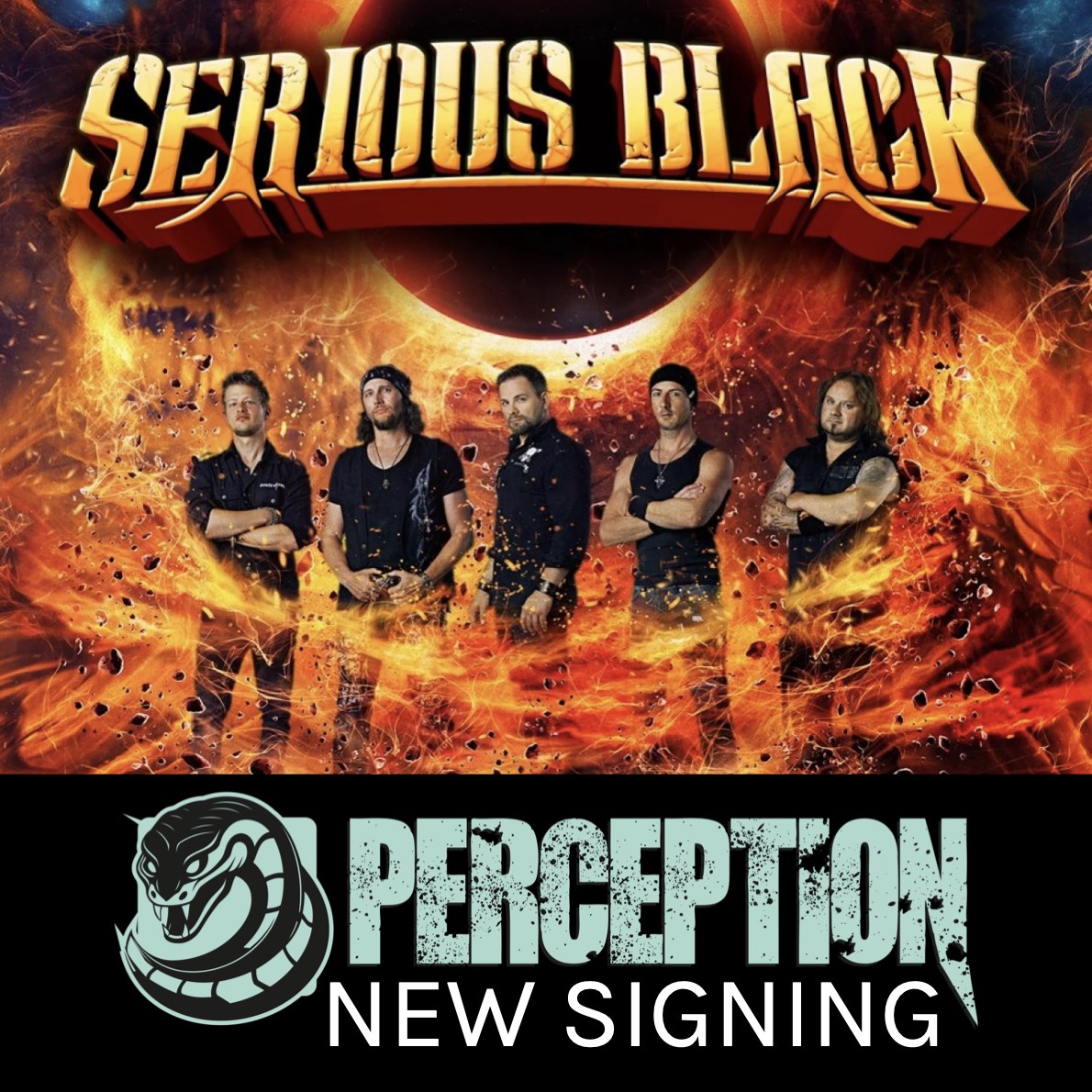 Perception, Nuevo Sello Discográfico con Serious Black como Banda Inicial