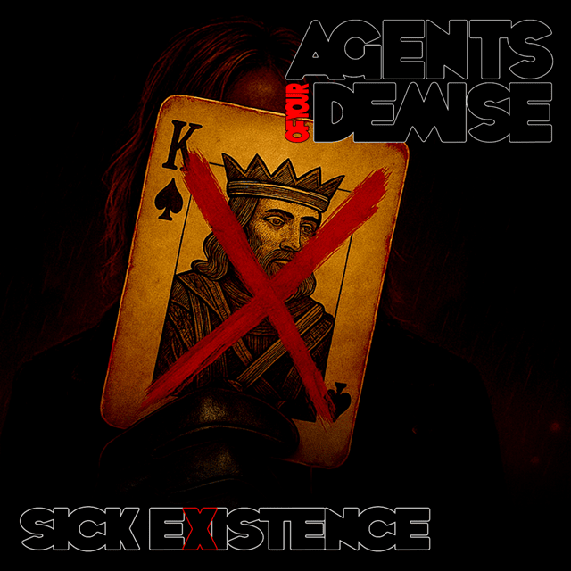 Agents of Your Demise se rodea de estrellas heavies para su single «Sick Existence»