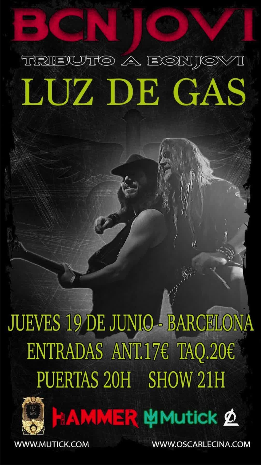 El jueves 19 de junio, noche con Bon Jovi en la Sala Luz de Gas de Barcelona con BCN Jovi, la banda tributo de los norteamericanos.