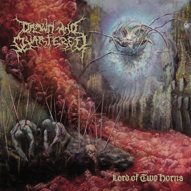 Noveno disco de la leyenda del death metal clásico Drawn and Quartered, «Lord of Two Horns»