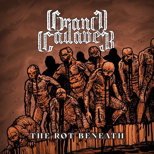 Grand Cadaver anuncia el lanzamiento de su nuevo EP “The Rot Beneath”
