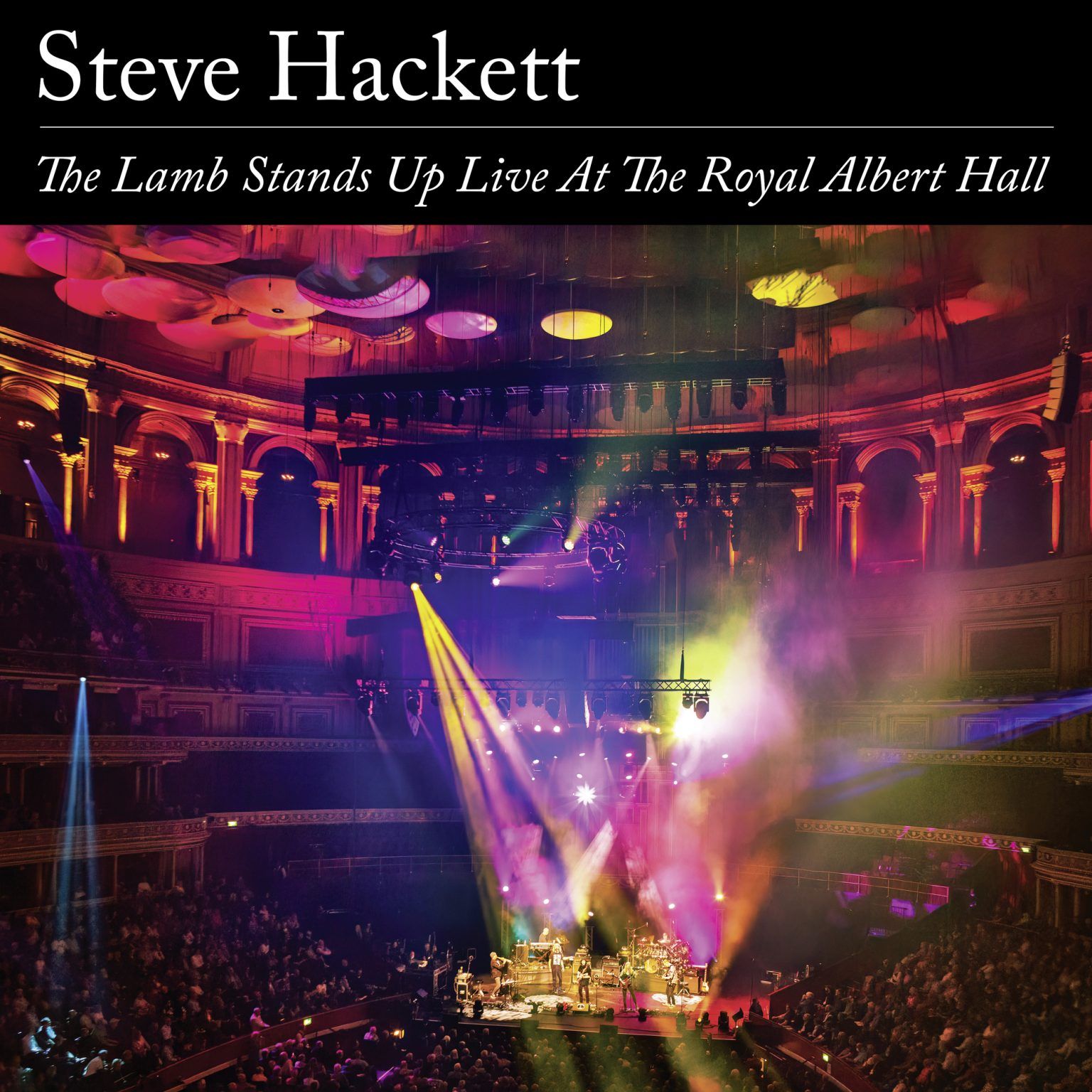 Steve Hackett se enorgullece de presentar  disco en directo “The Lamb Stands Up Live At The Royal Albert Hall”,