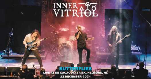 “Butterflies – Live In Helmond”, el nuevo video oficial de Inner Vitriol