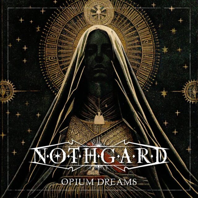 La banda de Death Metal melódico Nothgard ha lanzado un nuevo single con videoclip de “Opium Dreams”