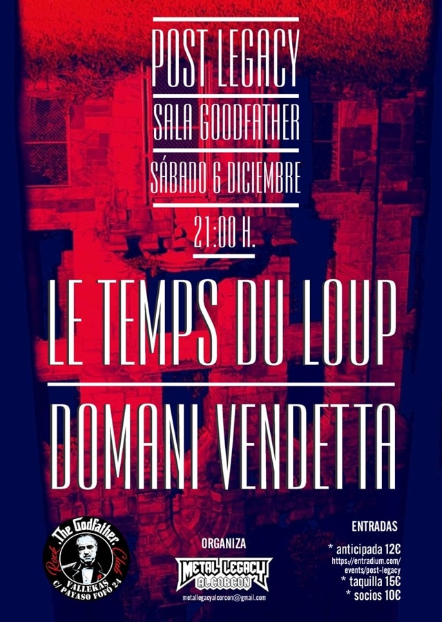 Festival Post Legacy en Madrid con Le Temps Du Loup y Domani Vendetta