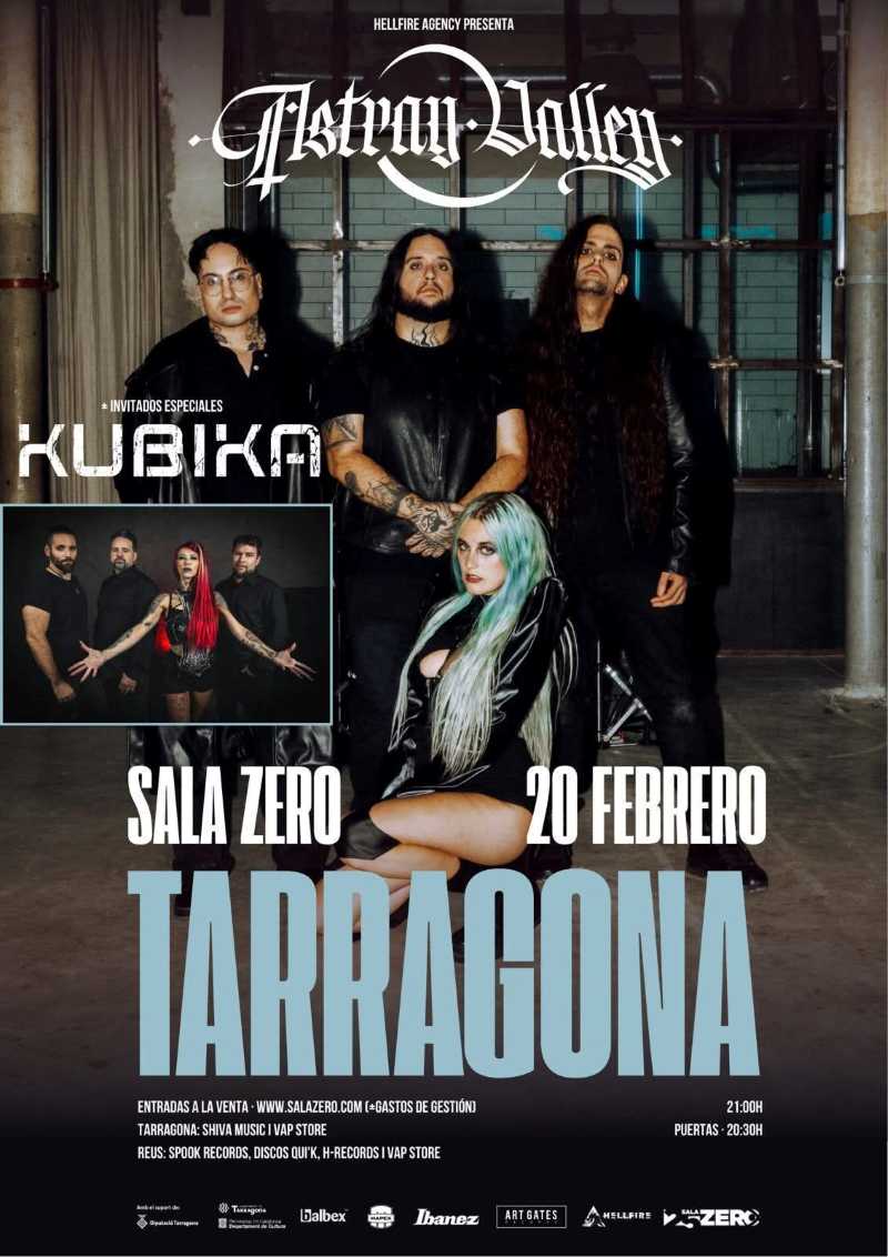 Astray Valley y Kubika en la Sala Zero de Tarragona el 20 de febrero