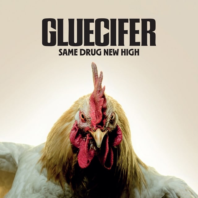 Gluecifer y el rock moderno más pegadizo en “Same Drug New High”