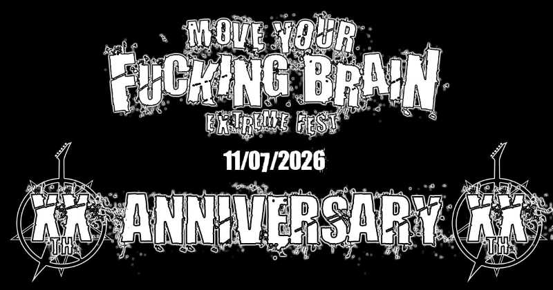 Primeras confirmaciones del Move Your Fucking Brain Extreme Fest 2026