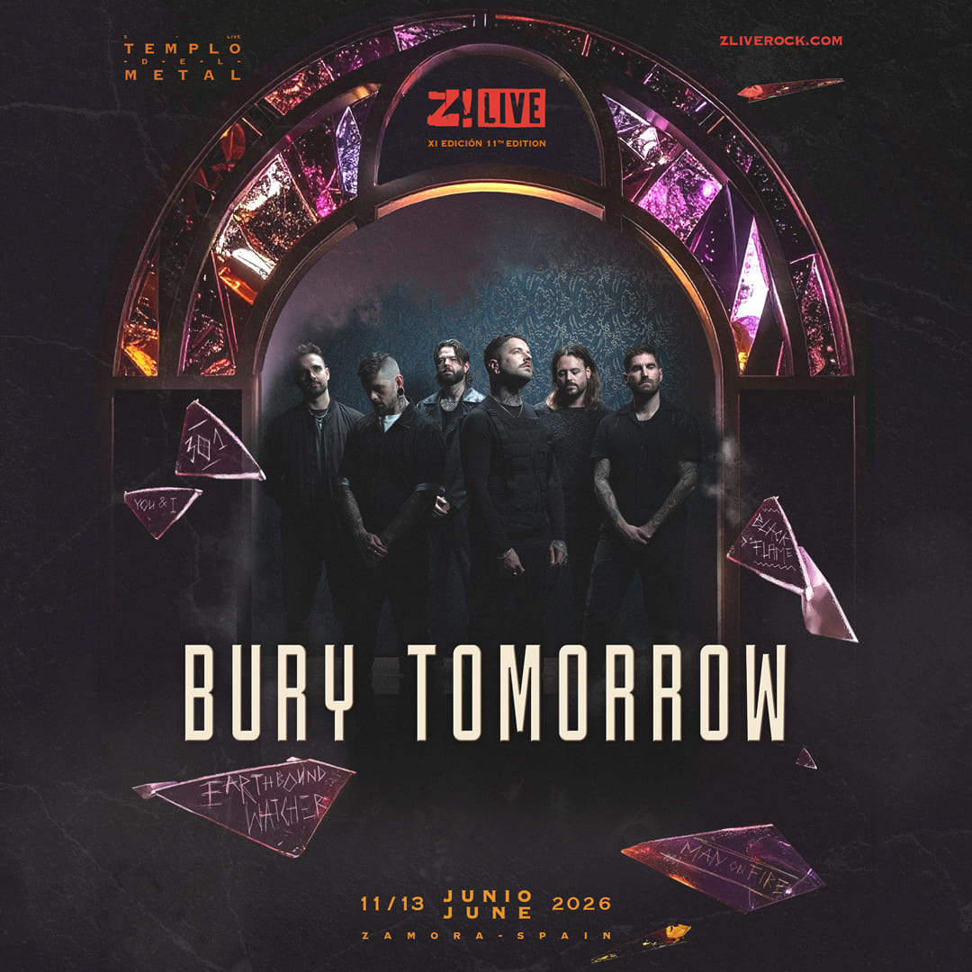 Z! Live anuncia a Bury Tomorrow junto a la baja imprevista de Twisted Sister, al igual que el Sun and Thunder