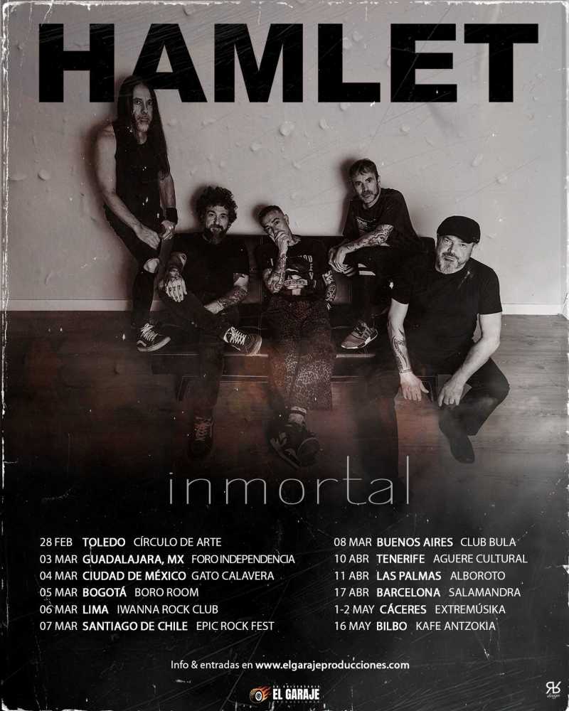 Hamlet sigue adelante con su “Inmortal Tour 2026”