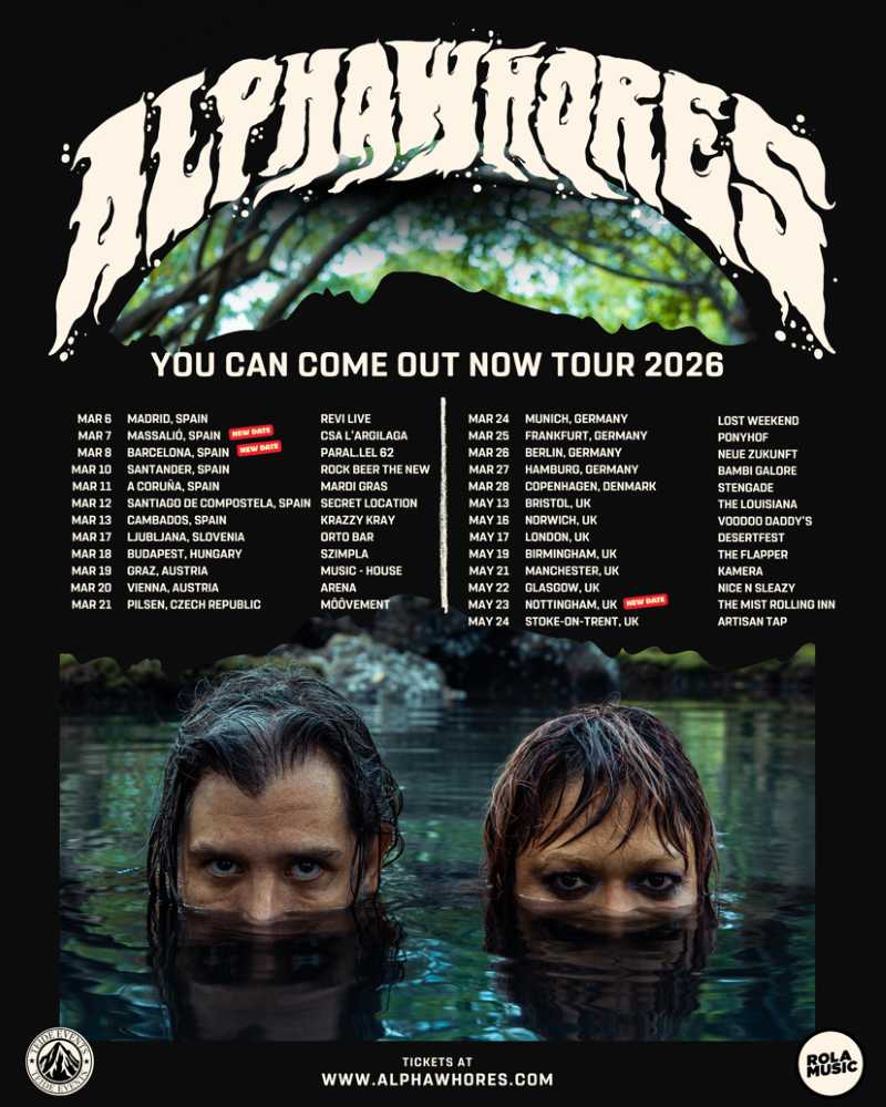 Alpha Whores - "You Can Come Out Now Tour 2026"