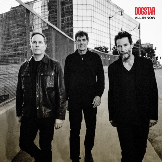 Dogstar, con la participación del actor Keanu Reeves, lanzará su nuevo álbum «All In Now» el 29 de mayo